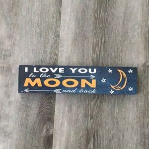 I Love You to the Moon Sign